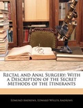 Cover: Rectal and Anal Surgery - Nabu Press