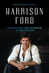 Abbildung von: Harrison Ford - Bloomsbury Academic