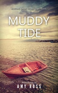 Cover: Muddy Tide (Short stories, #1) - Short Stories