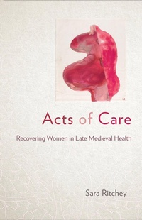Abbildung von: Acts of Care - Cornell University Press