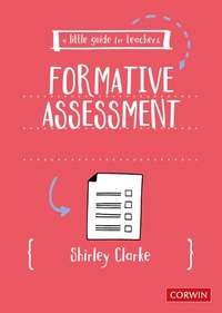 Enlarge image Cover: A Little Guide for Teachers: Formative Assessment - Corwin UK
