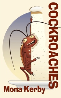 Enlarge image Cover: Cockroaches - Kerby, Ramona