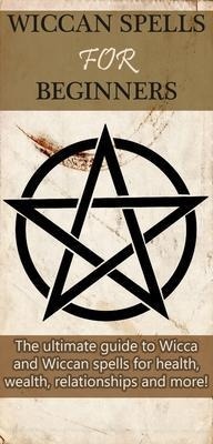 Enlarge image Cover: Wiccan Spells for Beginners - Ingram Publishing