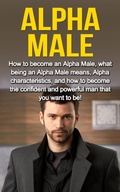 Cover: Alpha Male - Ingram Publishing