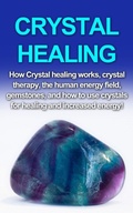 Cover: Crystal Healing - Ingram Publishing