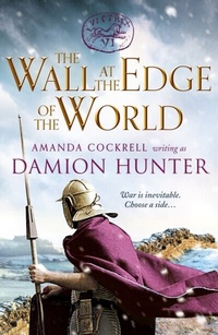 Enlarge image Cover: The Wall at the Edge of the World - Canelo