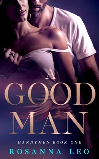 Enlarge image Cover: A Good Man - Entwined Publishing