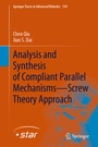 Cover: Analysis and Synthesis of Compliant Parallel Mechanisms-Screw Theory Approach - Springer