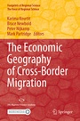 Cover: The Economic Geography of Cross-Border Migration - Springer