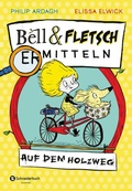 Cover: Bell und Fletsch - Auf dem Holzweg - Schneiderbuch