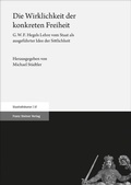 Cover: Die Wirklichkeit der konkreten Freiheit - Franz Steiner Verlag