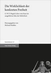 Abbildung von: Die Wirklichkeit der konkreten Freiheit - Franz Steiner Verlag