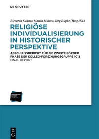 Abbildung von: Religiöse Individualisierung in historischer Perspektive / Religious Individualisation in Historical Perspective - De Gruyter