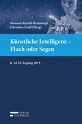 Cover: K&uuml;nstliche Intelligenz - Fluch oder Segen - Verlag &Ouml;sterreich