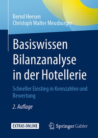 Abbildung von: Basiswissen Bilanzanalyse in der Hotellerie - Springer Gabler