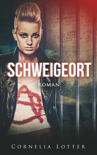 Abbildung von: Schweigeort - BoD - Books on Demand