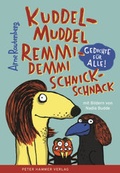 Cover: kuddelmuddel remmidemmi schnickschnack - Peter Hammer Verlag