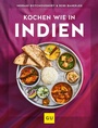Cover: Kochen wie in Indien - Gräfe und Unzer