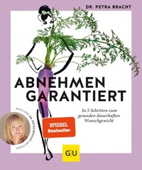 Abbildung von: Abnehmen garantiert - Gräfe und Unzer