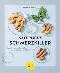 Abbildung von: Natürliche Schmerzkiller - Gräfe und Unzer