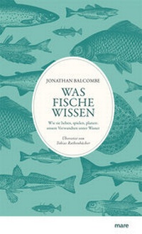 Abbildung von: Was Fische wissen - mareverlag