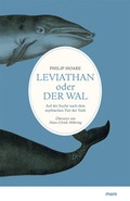 Cover: Leviathan oder Der Wal - mareverlag