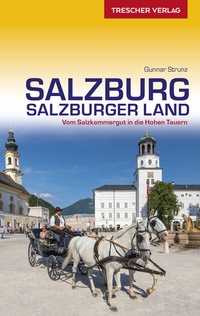 Abbildung von: TRESCHER Reiseführer Salzburg und Salzburger Land - TRESCHER