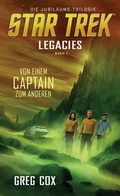 Cover: Star Trek - Legacies 1: Von einem Captain zum anderen - Cross Cult Entertainment