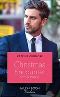 Cover: Christmas Encounter With A Prince - HarperCollins