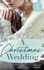 Cover: A Christmas Wedding - Mills & Boon