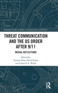 Cover: Threat Communication and the US Order after 9/11 - Routledge