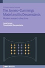 Cover: The Jaynes-Cummings Model and Its Descendants - Institute of Physics Publishing