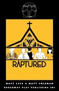 Cover: Raptured - Broadway Play Publishing