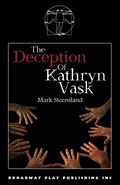 Cover: The Deception Of Kathryn Vask - Broadway Play Publishing