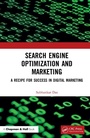 Cover: Search Engine Optimization and Marketing - Chapman & Hall/CRC