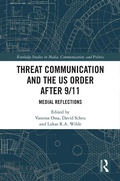 Cover: Threat Communication and the US Order after 9/11 - Routledge