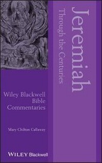 Enlarge image Cover: Jeremiah Through the Centuries - Wiley