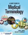 Cover: A Short Course in Medical Terminology - Jones and Bartlett Publishers, Inc