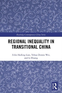 Enlarge image Cover: Regional Inequality in Transitional China - Routledge