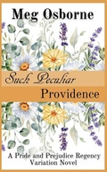 Cover: Such Peculiar Providence - Meg Osborne
