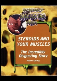 Enlarge image Cover: Steroids and Your Muscles - Rosen Publishing Group