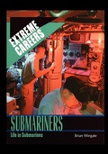 Cover: Submariners - Rosen Publishing Group