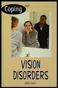 Enlarge image Cover: Vision Disorders - Rosen Publishing Group