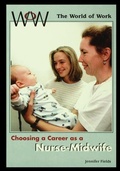 Cover: Nurse-Midwife - Rosen Publishing Group