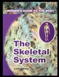 Cover: Skeletal System - Rosen Publishing Group