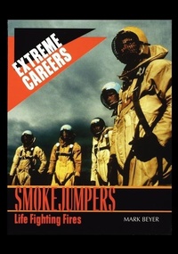 Abbildung von: Smokejumpers - Rosen Publishing Group