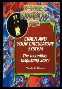 Enlarge image Cover: Crack and Your Circulatory System - Rosen Publishing Group