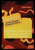 Cover: Sleeping Sickness and Other Parasitic Tropical Diseases - Rosen Publishing Group