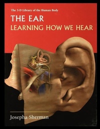 Abbildung von: The Ear - Rosen Publishing Group