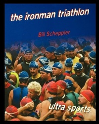 Enlarge image Cover: The Ironman Triathlon - Rosen Publishing Group
